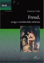 Első borító: Freud avagy a modernitás mítosza. Esszék a pszichoanalitikus antropológiáról és beszédmódról