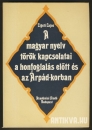 Első borító: A magyar nyelv török kapcsolatai a honfoglalás előtt és az Árpád-korban