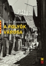 Első borító: A folyók városa