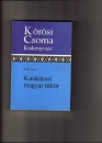 Első borító: Kaukázusi magyar tükör.Magyarok, grúzok, cserkeszek a kezdetektől 1848-ig.