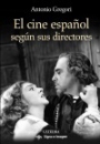 Első borító: EL CINE ESPAÑOL SEGÚN SUS DIRECTORES