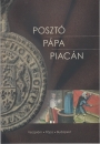 Első borító: Posztó Pápa piacán. Kiállítási katalógus
