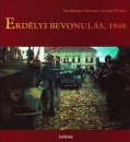 Első borító: Erdélyi bevonulás 1940.