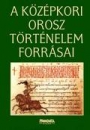 Első borító: A középkori orosz történelem forrásai