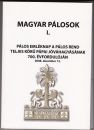 Első borító: Magyar pálosok I-II.