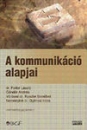 Első borító: A kommunikáció alapjai - Szemelvénygyűjtemény