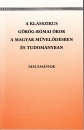 Első borító: A klasszikus görög-római ókor a magyar művelődésben és tudományban Tanulmányok