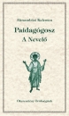 Első borító: Paidagógosz A nevelő