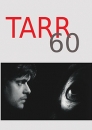 Első borító: Tarr 60 /angol és német nyelvű tanulmányok/