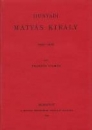 Első borító: Hunyadi Mátyás király 1440-1490 