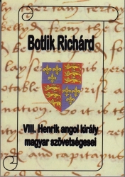 VIII.Henrik angol király magyar szövetségesei