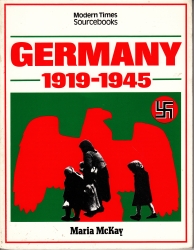 Germany 1919-1945.Modern Times Sourcebooks