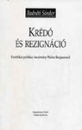 Első borító: Krédó és rezignáció