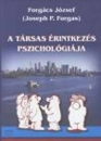 Első borító: A társas érintkezés pszichológiája