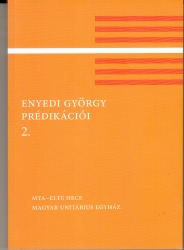 Enyedi György prédikációi 2. 100-133. beszéd