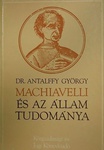 Machiavelli és az állam tudománya