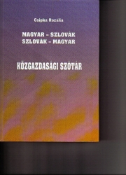 Magya-szlovák Szlovák-magyar közgadasági szótár