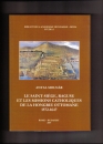 Első borító: Le Saint-Siege,Raguse et les Missions Catholiques de la Hongrie Ottomane 1572-1647