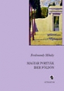 Első borító: Magyar portyák ibér földön 