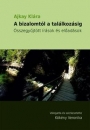 Első borító: A bizalomtól a találkozásig. Összegyüjtött írások és előadások