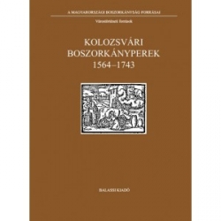 Kolozsvári boszorkányperek 1564-1743