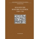 Első borító: Kolozsvári boszorkányperek 1564-1743