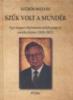 Első borító: Szűk volt a mundér.Egy magyar diplomata emlékezései és emlékeztetése (1959-2013)