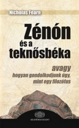 Zénón és a teknősbéka - Avagy hogyan gondolkodjunk úgy, mint egy filozófus?