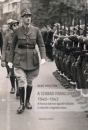 Első borító: A Szabad Francia Erők 1940-1943. A francia katonai együttműködés a második világháborúban
