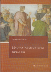 Magyar pénztörténet 1000-1540