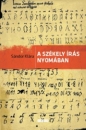 Első borító: A székely írás nyomában