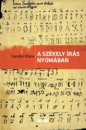 Első borító: A székely írás nyomában