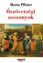 Első borító: Ószövetségi asszonyok. Akik megnyerték tetszésünket