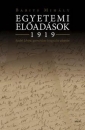 Első borító: Egyetemi előadások 1919. Szabó Lőrinc gyorsírásos lejegyzése alapján