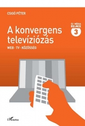 A konvergens televíziózás