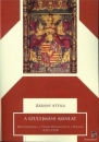 Első borító: A szulejmáni ajánlat. Magyarország, a Török Birodalom és a Nyugat (1521-1524)