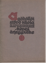 A gödöllői szövőiskola az orsz.m.kir.iparművészeti iskola tanműhelyének képes árjegyzéke