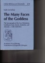 Első borító: The Many Faces of the Goddess. The Iconography of the Syro-Palestinian Godesses Anat, Astarte, Qedeshet and Asherah c.1500-1000 BCE