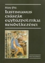 Első borító: Iustinianus császár egyházpolitikai intézkedései