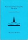 Első borító: Magyarország történeti demográfiája (896-1995) Millecentenáriumi előadások