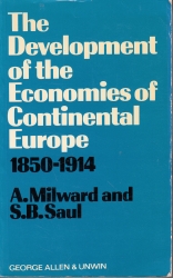 The Development of the Economies of Continental Europe 1850-1914