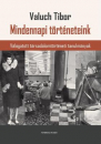 Első borító: Mindennapi történeteink. Válogatott társadalomelméleti tanulmányok