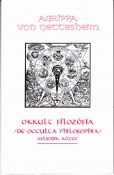 Okkult filozófia/De occulta philosophia/ Második kötet