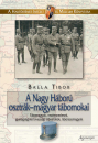 Első borító: A Nagy Háború osztrák-magyar tábornokai. Tábornagyok, vezérezredesek, gazdasági és lovassági tábornokok, táborszernagyok