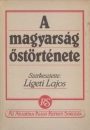 Első borító: A magyarság őstörténete