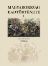 Első borító: Magyarország hadtörténete I. A kezdetektől 1526-ig