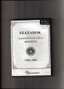 Első borító: Századok -A Magyar történelmi Társulat közlönye  1994-2003  CD