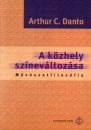 Első borító: A közhely színeváltozása. Művészetfilozófia