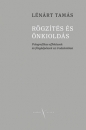 Első borító: Rögzítés és önkioldás. Fotografikus effektusok és fényképészek az irodalomban