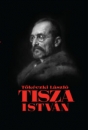 Első borító: Tisza István eszmai, politikai arcae